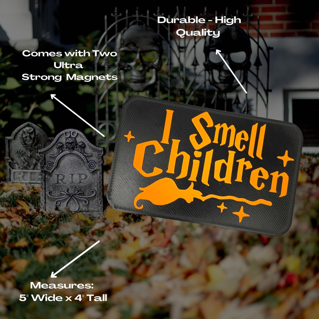 "I Smell Children" Fridge Magnet — Hocus Pocus Halloween Decor, Made in USA - Proven Kitchen